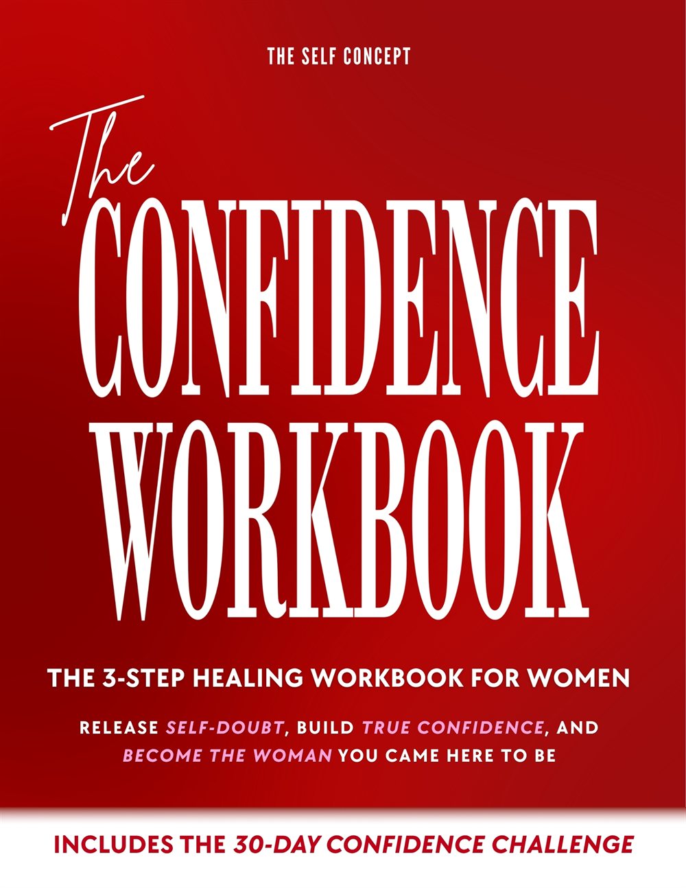 The Confidence Workbook, The Self Concept, full-color guided workbook cover