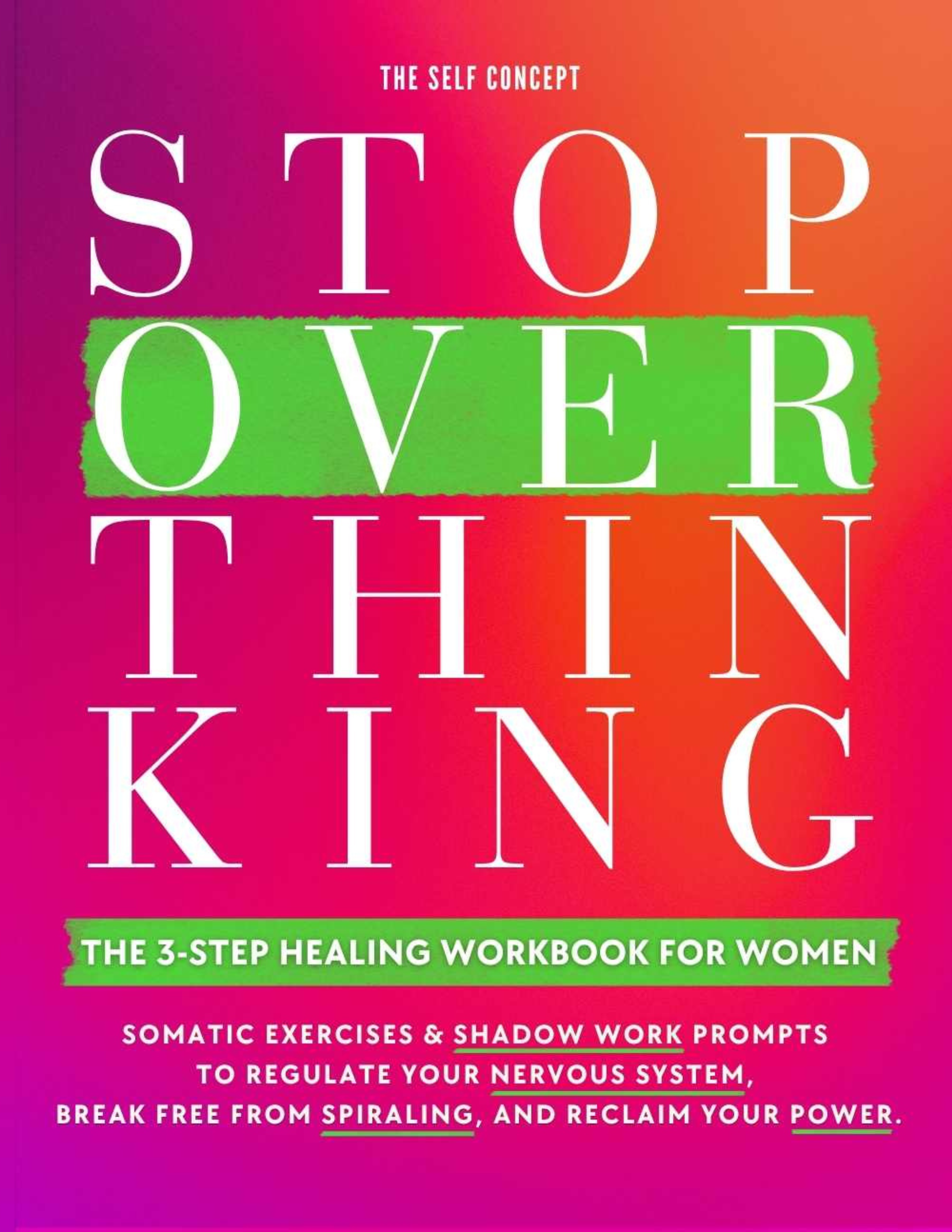 Stop Overthinking Workbook, The Self Concept, full-color guided workbook cover